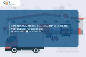Perbedaan FIFO FEFO LIFO