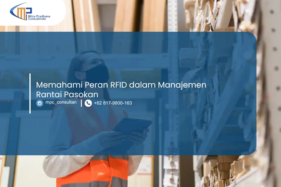 Peran Radio Frequency Identification Dalam Rantai Pasokan